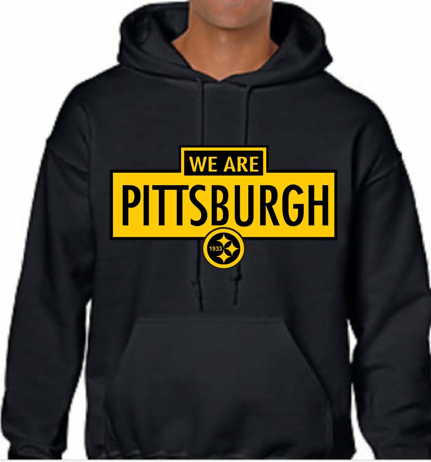 We Are Pittsburgh Hoodie — Black